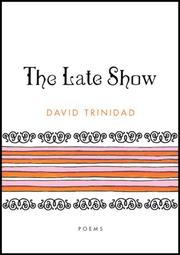 The late show by David Trinidad