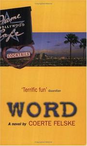 Cover of: Word by Coerte V.W. Felske
