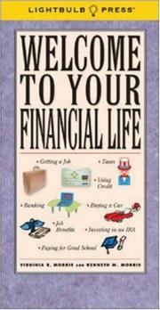 Welcome to Your Financial Life by Kenneth Morris