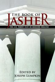 The Book of Jasher - The J. H. Parry Text In Modern English by Joseph, B. Lumpkin