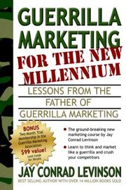 Cover of: Guerrilla Marketing for the New Millennium: Lessons from the Father of Guerrilla Marketing