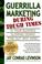 Cover of: Guerrilla Marketing During Tough Times