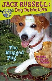 Cover of: The Mugged Pug (Jack Russell: Dog Detective)