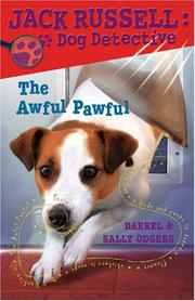 Cover of: The Awful Pawful (Jack Russell: Dog Detective) (Jack Russell: Dog Detective)