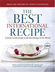 The Best International Recipe by Cook's Illustrated Magazine