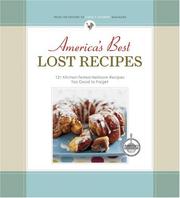 Americas Best Lost Recipes by The Editors of Cook's Country Magazine