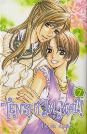 Cover of: Tenshi Ja Nai!! (I'm No Angel) Volume 7 (Tenshi Ja Nai (I'm No Angel) by Takako Shigematsu