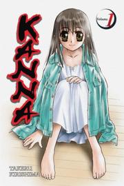 Cover of: Kanna Volume 1 (Kanna)