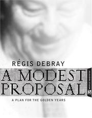 Cover of: A Modest Proposal: A Plan for the Golden Years (Melville Manifestos)