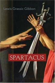 Cover of: Spartacus by James Leslie Mitchell, James Leslie Mitchell