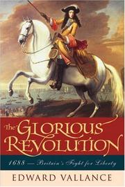 Cover of: Glorious Revolution, 1688 by Edward Vallance
