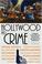 Cover of: Hollywood And Crime