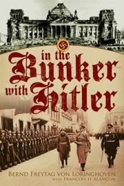 Cover of: In the Bunker With Hitler by Bernd Freiherr Freytag von Loringhoven