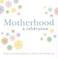 Cover of: Motherhood