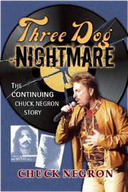 Cover of: Three Dog Nightmare by Chuck Negron
