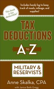 Tax Deductions A to Z for Military and Reservists (Tax Deductions A to Z series) by Anne Skalka