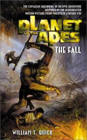 Cover of: Planet of the apes : the fall by W. T. Quick