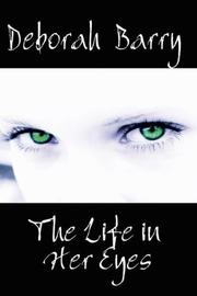 Cover of: The Life in Her Eyes, 2nd ed