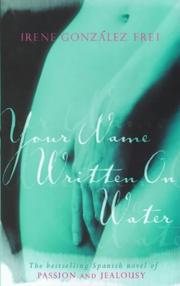 Cover of: YOUR NAME WRITTEN ON WATER