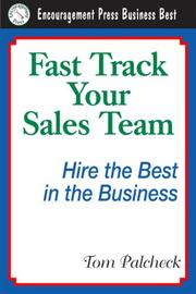 Cover of: Fast Track Your Sales Team by Tom Palcheck, Tom Palcheck