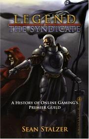 The Legend of the Syndicate by Sean Stalzer