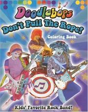 Cover of: Don't Pull the  Rope: We are the Doodlebops