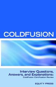 Cover of: Macromedia ColdFusion MX 7 Interview Questions, Answers, and Explanations: Macromedia ColdFusion Certification Review