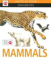 Cover of: Mammals (Facts at Your Fingertips)