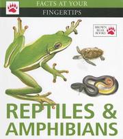 Cover of: Reptiles and Amphibians (Facts at Your Fingertips)