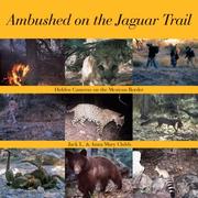 Ambushed on the jaguar trail by Jack L. Childs, Anna Mary Childs