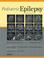 Cover of: Pediatric Epilepsy