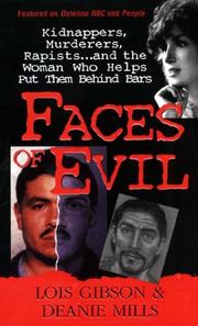 Front cover of Faces of Evil by Lois Gibson