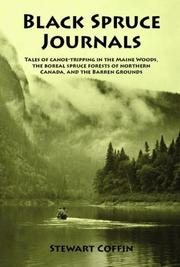 Black Spruce Journals by Stewart Coffin