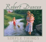 Cover of: Robert Duncan Simple Things by Robert Duncan