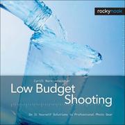 Low Budget Shooting by Cyrill Harnischmacher