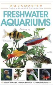 Cover of: Freshwater Aquariums | Stuart Thraves