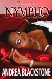 Cover of: Nympho by Andrea Blackstone