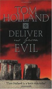 Deliver Us from Evil by Tom Holland