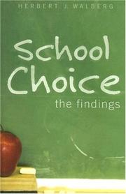 Cover of: School Choice by Herbert J. Walberg