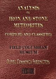 Cover of: Analysis Of Iron And Stone Meteorites - Field Columbian Museum