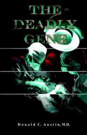 Cover of: The Deadly Gene by Donald, C Austin