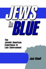 Cover of: Jews in Blue: The Jewish American Experience in Law Enforcement