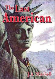 The Last American by J.A. Mitchell