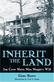Inherit the Land by Gene Stowe