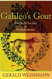 Galileo's Gout by Gerald Weissmann