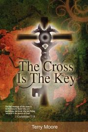 Cover of: The Cross is the Key