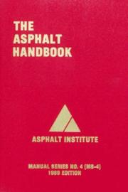 Cover of: The Asphalt Handbook (Manual) by Asphalt Institute.