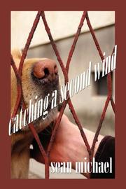 Cover of: Catching a Second Wind