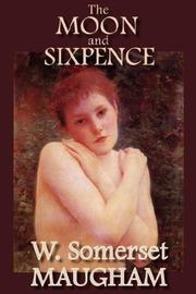 Cover of: The Moon and Sixpence by William Somerset Maugham