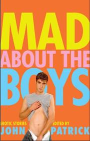 Mad About the Boys by John Patrick